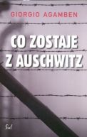 Okadka - Co zostaje z Auschwitz