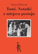 Okładka ksiązki - Tomi. Notatki z miejsca postoju