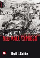 Okadka ksizki - Operacja Red Ball Express. Tom 1