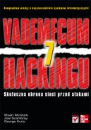 Ok�adka - Vademecum hackingu. Skuteczna obrona sieci przed atakami. Wydanie VII