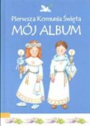 Okładka - Pierwsza Komunia Święta Mój Album