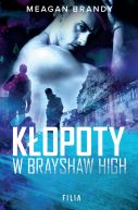 Okadka ksiki - Kopoty w Brayshaw High