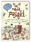 Ok�adka - Opowiem ci, mamo, co robi� paj�ki