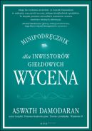 Okadka - Wycena. Minipodrcznik dla inwestorw giedowych