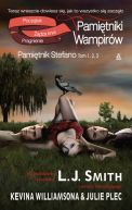 Okładka książki - Pamiętniki wampirów. Pamiętnik Stefano. tom 1,2,3