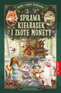 Ok�adka - Zagadki z Krainy Zwierzak�w. Sprawa kie�basek i z�ote monety. Seria detektywistyczna