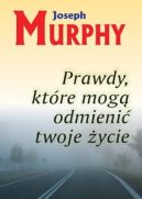 Okadka - Prawdy, ktre mog odmieni twoje ycie