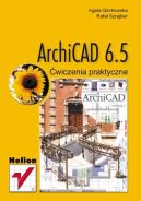 Ok�adka - ArchiCAD 6.5. �wiczenia praktyczne