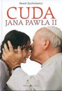 Okładka książki - Cuda Jana Pawła II