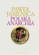 Okładka ksiązki - Polska anarchia