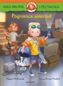 Okadka - Hania Humorek i Przyjaciele. Pogromca asteroid