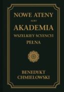 Ok�adka ksi�zki - Nowe Ateny, albo Akademia wszelkiey scyencyi pe�na - TOM I