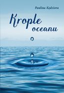 Okadka - Krople oceanu. Wiersze