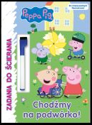 Okadka ksizki - Peppa Pig. Zadania do cierania. Chodmy na podwrko!. Peppa Pig. Zadania do cierania. Chodmy na podwrko!