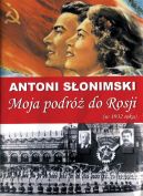 Okadka - Moja podr do Rosji w 1932 roku