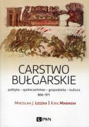 Ok�adka - Carstwo bu�garskie. Polityka-kultura-spo�ecze�stwo. 866-971