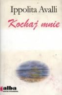 Okadka - Kochaj mnie