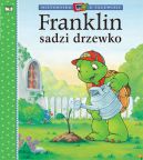 Ok�adka - Franklin sadzi drzewko
