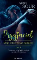 Okładka - Przyjaciel. Moje serce wciąż pamięta