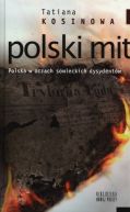 Okadka - Polski mit Polska w oczach sowieckich dysydent