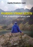 Okadka - PO DRUGIEJ STRONIE SZCZYTU