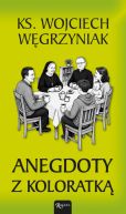 Ok�adka - Anegdoty z koloratk�