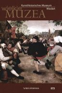 Ok�adka - Wielkie muzea. Kunsthistorisches Museum. Wiede�