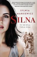 Okładka ksiązki - Silna. To nie była twoja wina