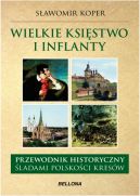 Okładka książki - Wielkie księstwo Litewskie i Inflanty