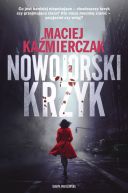 Okładka książki - Nowojorski krzyk