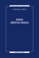 Okadka - Ksiga rnych herezji Filastriusz z Brescii