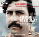Okadka ksizki - Polowanie na Escobara. Audiobook