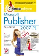 Ok�adka ksi�zki - Microsoft Publisher 2007 PL �wiczenia praktyczne