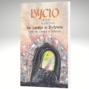 Ok�adka - Bycio herbu Kasztan. Na zamku w Bytowie / B�tk na z�mkù w B�towie