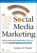 Ok�adka - Social Media Marketing. Odkryj potencja� Facebooka, Twittera i innych portali spo�eczno�ciowych