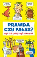 Okadka ksiki - Prawda czy fasz? Czyli zbir podejrzanych ciekawostek