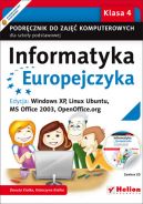 Okadka ksizki - Informatyka Europejczyka. Podrcznik do zaj komputerowych dla szkoy podstawowej, kl. 4. Edycja: Windows XP, Linux Ubuntu, MS Office 2003, OpenOffice.org (Wydanie II)