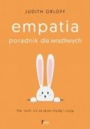 Okadka ksizki - Empatia. Poradnik dla wraliwych