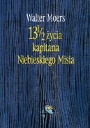 Okadka ksizki - 13 1/2 ycia kapitana Niebieskiego Misia