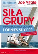 Okadka - Sia grupy. Wykorzystaj wsparcie otoczenia i odnie sukces 