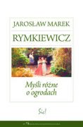 Okładka - Myśli różne o ogrodach