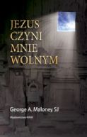 Okadka ksizki - Jezus czyni mnie wolnym