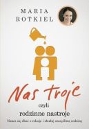 Okadka ksizki - Nas troje czyli rodzinne nastroje