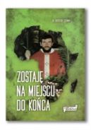 Ok�adka - Zostaj� na miejscu do ko�ca