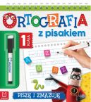 Okadka - Ortografia z pisakiem. Klasa 1 Pisz i zmazuj
