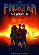 Okładka książki - Fabryka strachu