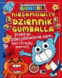 Okadka ksizki - Gumball. Niesamowity Dziennik Gumballa . Zrobi go zdecydowanie sam , bez niczyjej pomocy
