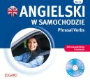 Okadka - Angielski w samochodzie Phrasal Verbs