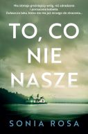 Okładka - To, co nie nasze