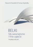 Okładka - Belki. Siły wewnętrzne i linia ugięcia. Przykłady obliczeń